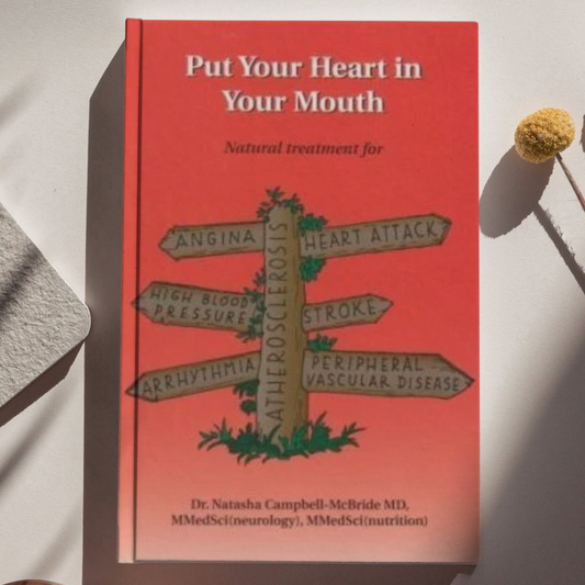 Book - Put your heart in your mouth - Dr Campbell-McBride