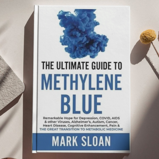 The Ultimate Guide to Methylene Blue - Mark Sloan