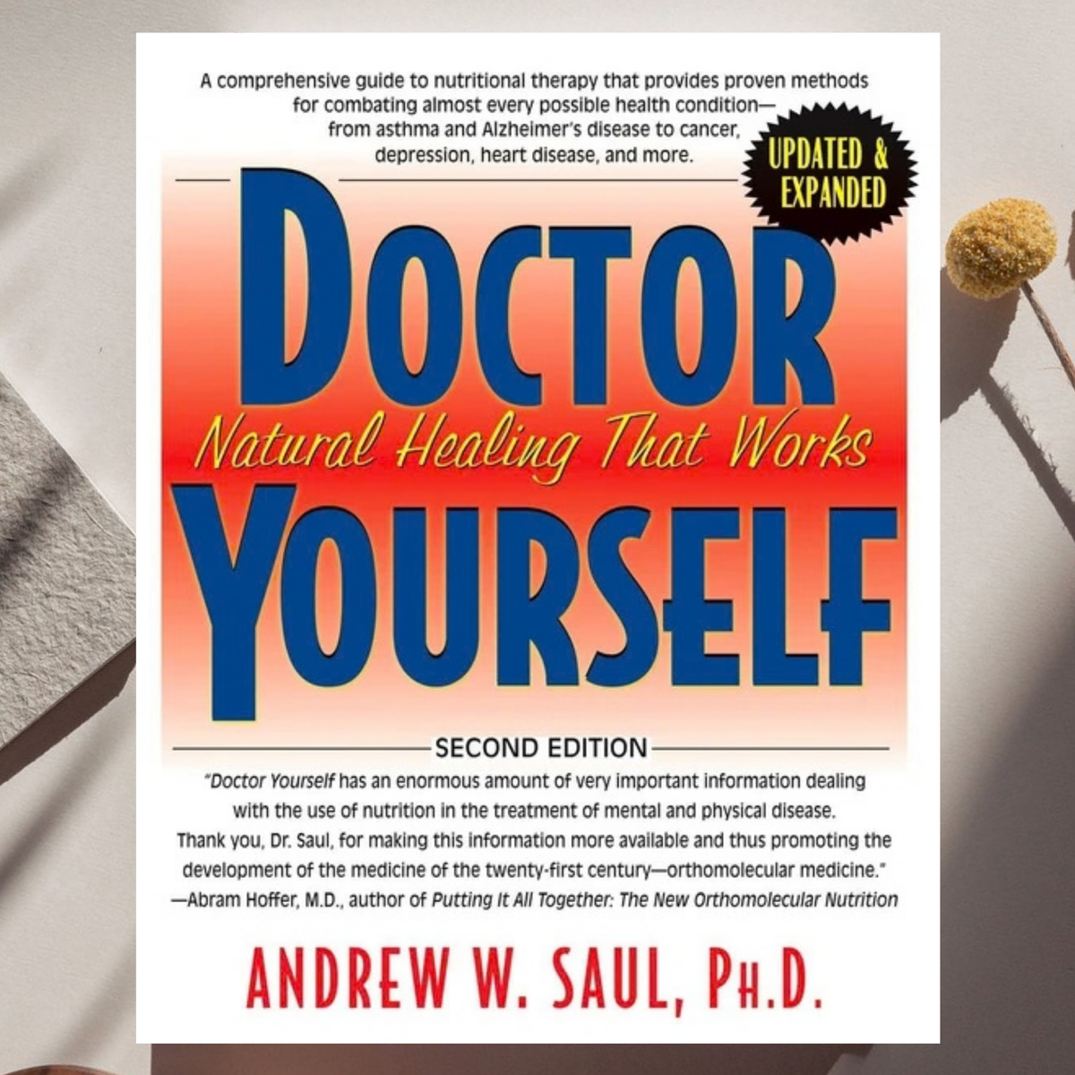 Doctor Yourself book - Andrew W Saul