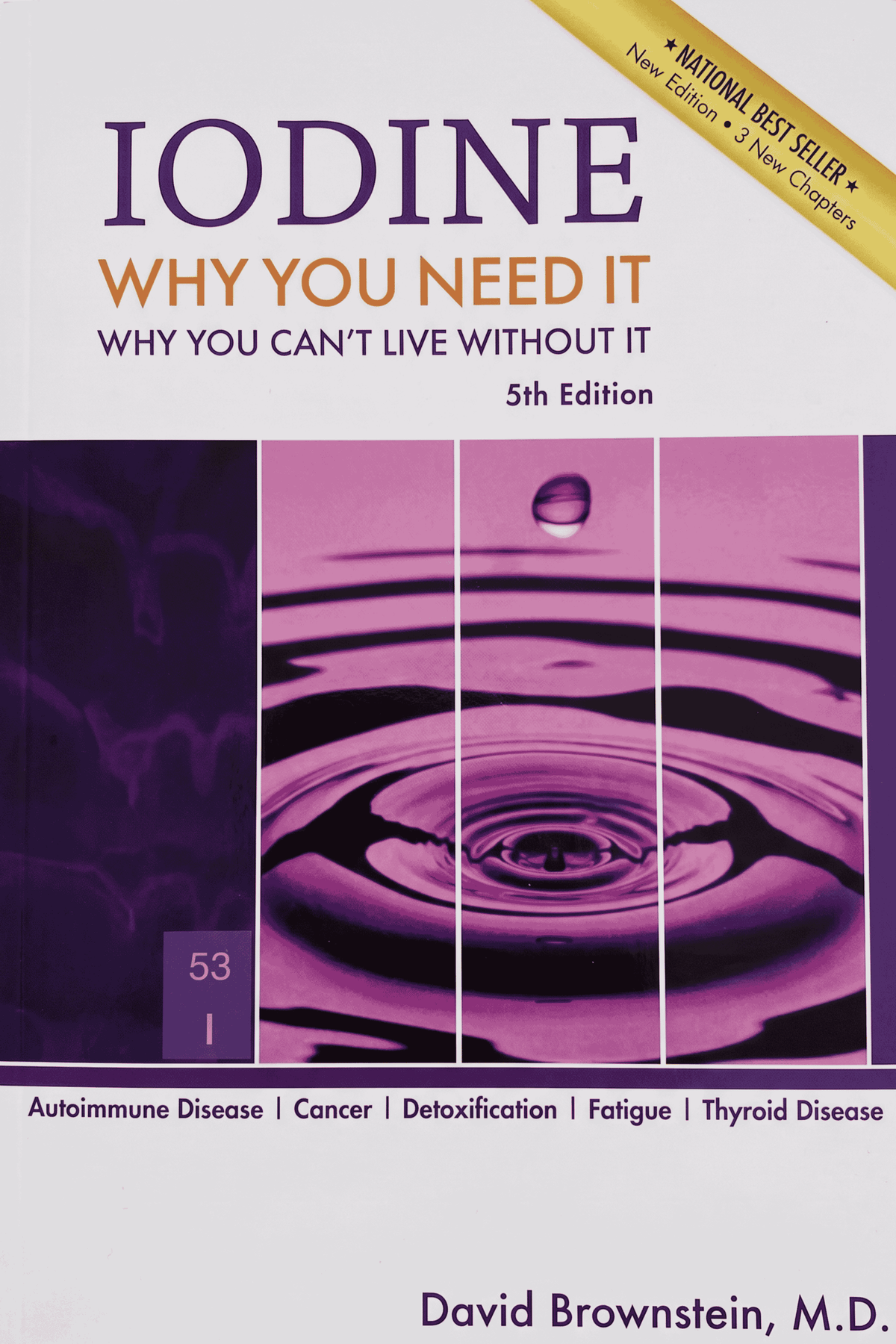 Best seller book - Iodine why you need it  - Dr Brownstein