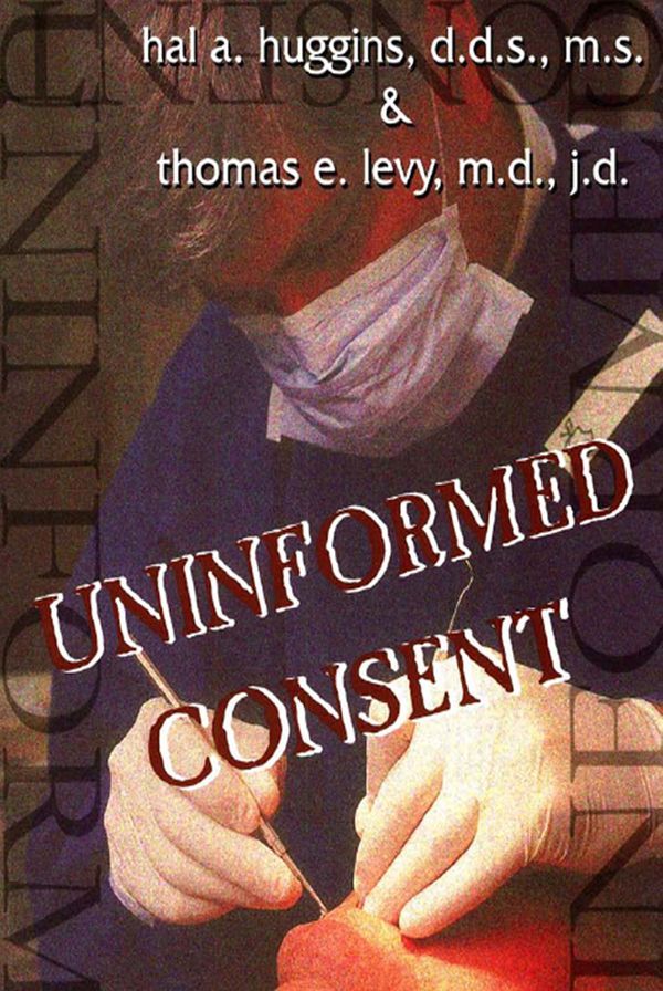 Book - Uninformed consent